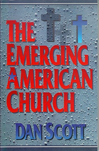 Stock image for The Emerging American Church for sale by Better World Books