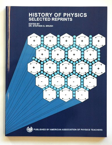 9780917853296: History of Physics: Selected Reprints