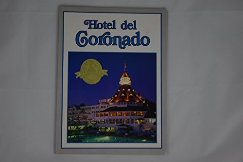 Beispielbild fr Hotel del Coronado zum Verkauf von Wonder Book