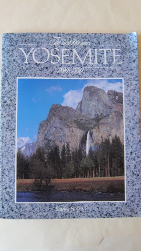 Beispielbild fr Yosemite, the first 100 years, 1890-1990 by Sargent, Shirley zum Verkauf von medimops