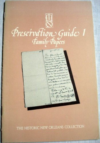 Imagen de archivo de Preservation Guide 1: Family Papers a la venta por Old Army Books