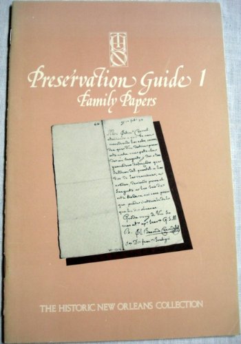 Stock image for Preservation Guide 1: Family Papers for sale by Old Army Books