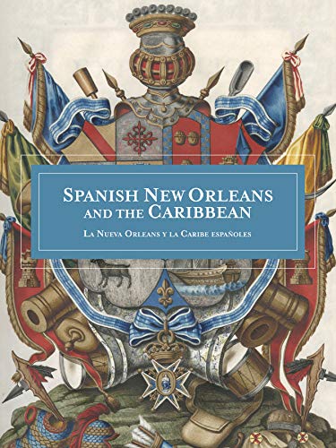 Beispielbild fr Spanish New Orleans and the Caribbean zum Verkauf von Blackwell's