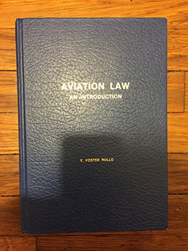 9780917882081: Aviation Law: An Introduction