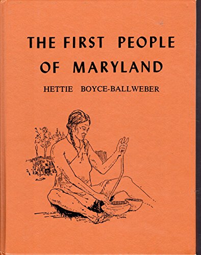 Beispielbild fr The First People of Maryland zum Verkauf von Wonder Book