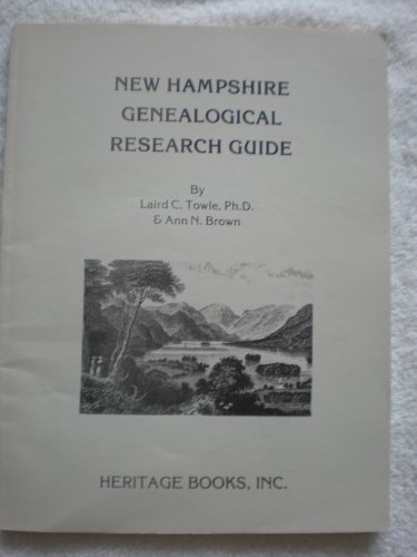 Stock image for The New Hampshire Genealogical Research Guide for sale by Kona Bay Books