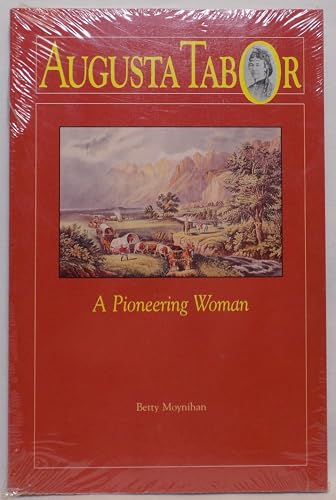 Beispielbild fr Augusta Tabor : A Pioneering Woman zum Verkauf von Better World Books: West