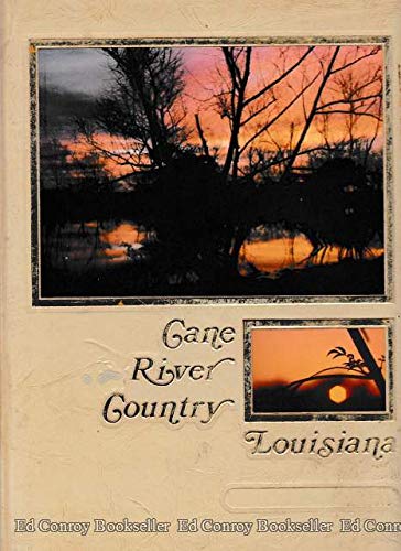 Stock image for Cane River Country, Louisiana for sale by Adkins Books