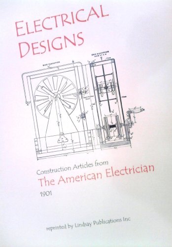 Beispielbild fr Electrical Designs Construction Articles zum Verkauf von Sessions Book Sales