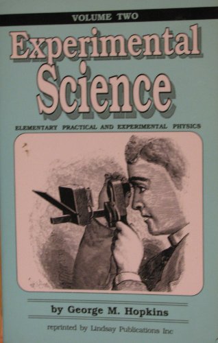 Stock image for Experimental Science (Vol. II) for sale by Black and Read Books, Music & Games