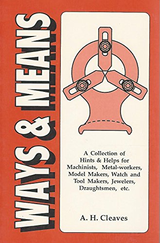 Stock image for WAYS AND MEANS (BOOK NO. 4759) for sale by HPB-Emerald