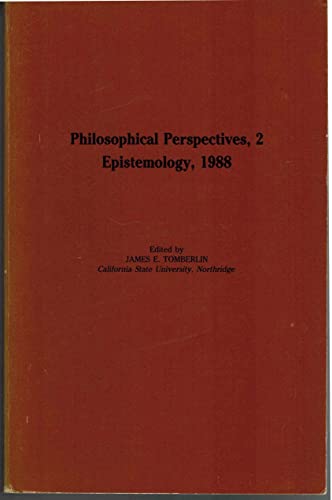 Imagen de archivo de Philosophical Perspectives II: Epistemology, 1988 a la venta por Zubal-Books, Since 1961