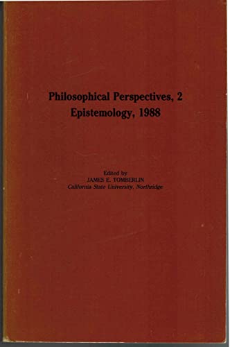 Stock image for Philosophical Perspectives II: Epistemology, 1988 for sale by Zubal-Books, Since 1961