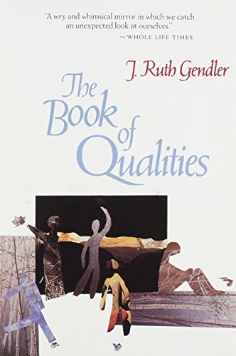 9780917947001: The Book of Qualities