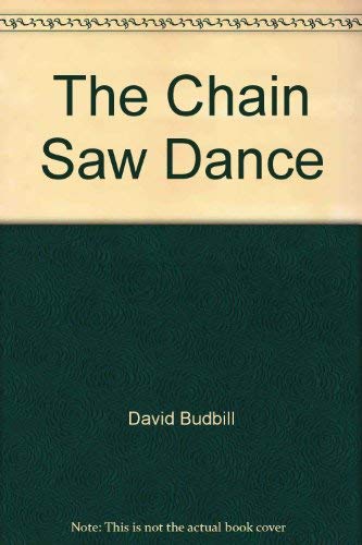 9780917950018: Chain Saw Dance