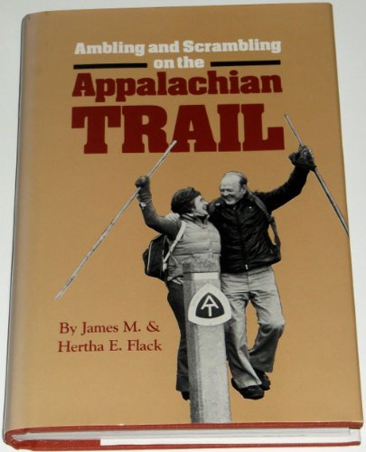 Stock image for Ambling and Scrambling on the Appalachian Trail for sale by ThriftBooks-Dallas