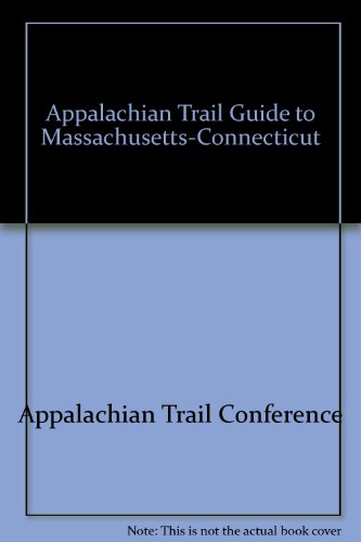 Beispielbild fr Appalachian Trail Guide to Massachusetts-Connecticut zum Verkauf von ThriftBooks-Atlanta