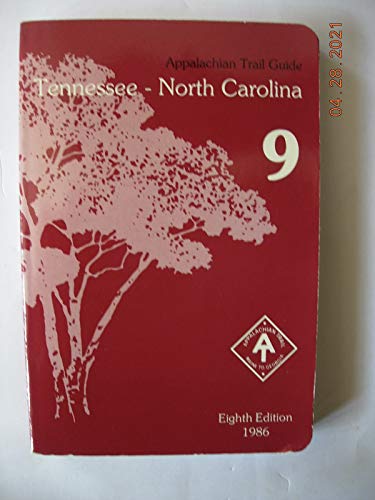 Beispielbild fr Appalachian Trail Guide to Tennessee-North Carolina (Appalachian Trail Guides) zum Verkauf von George Kent, Bookseller