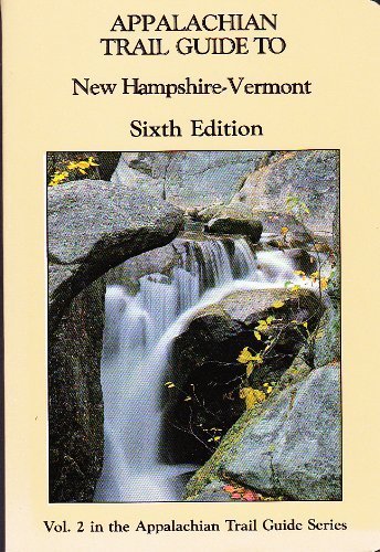 9780917953323: Appalachian Trail Guide to New Hampshire-Vermont