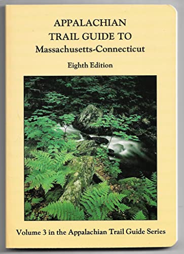 Stock image for Appalachian Trail Guide to Massachusetts-Connecticut for sale by ThriftBooks-Dallas