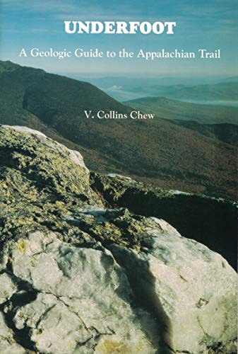Beispielbild fr Underfoot: A Geologic Guide to the Appalachian Trail zum Verkauf von -OnTimeBooks-