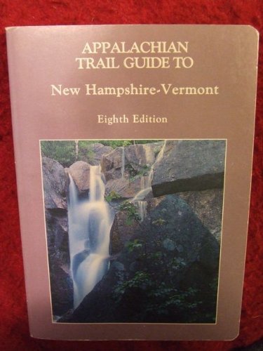 Appalachian Trail Guide to New Hampshire - Ermont