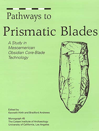 Stock image for Pathways to Prismatic Blades for sale by Kennys Bookshop and Art Galleries Ltd.