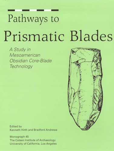 Stock image for Pathways to Prismatic Blades for sale by Kennys Bookshop and Art Galleries Ltd.