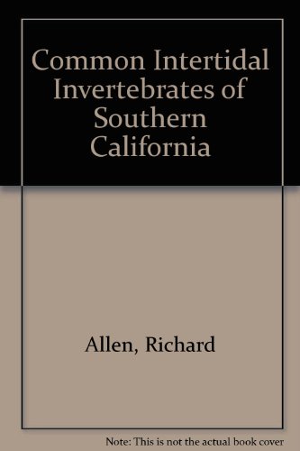 Stock image for Common Intertidal Invertebrates of Southern California for sale by Blue Heron Books