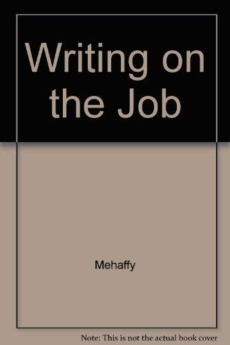 Beispielbild fr Writing on the Job- Revised Edition zum Verkauf von a2zbooks