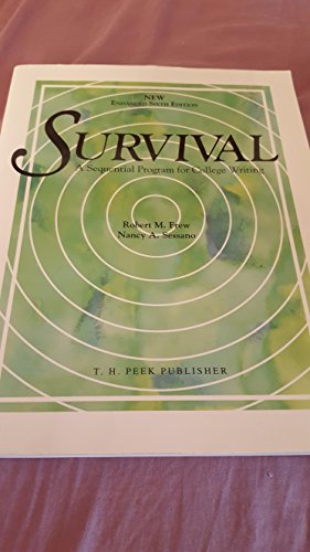 Beispielbild fr Survival - Enhanced 6th Edition : A Sequential Program for College Writing zum Verkauf von Better World Books