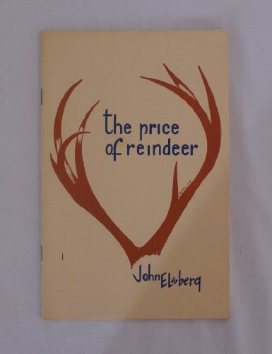 9780917976056: The price of reindeer (WEP poetry series ; # 2)