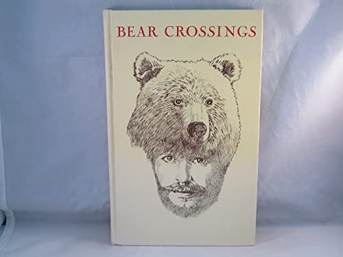 9780917990021: Bear crossings: An anthology of North American poets