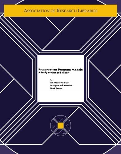 9780918006202: Preservation Program Models: A Study Project and Report