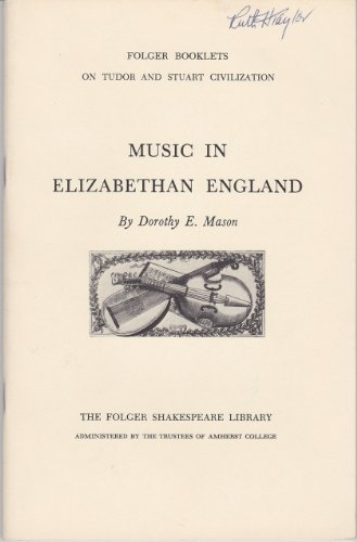 Beispielbild fr Music in Elizabethan England zum Verkauf von 2Vbooks