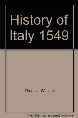 9780918016386: History of Italy 1549