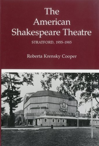 Beispielbild fr American Shakespeare Theatre : Stratford 1955-1985 zum Verkauf von Better World Books