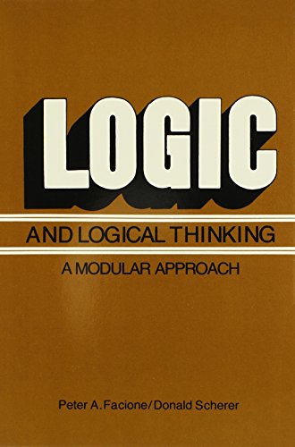 9780918024336: Logic and Logical Thinking: A Modular Approach
