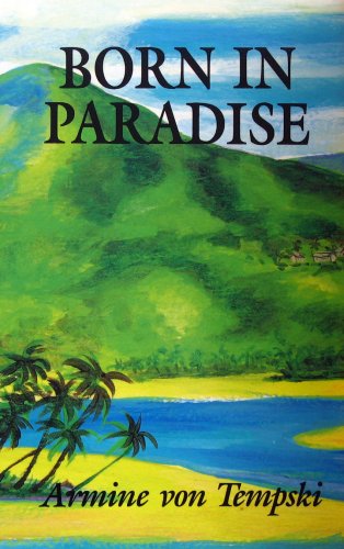 Stock image for Born in Paradise for sale by Better World Books