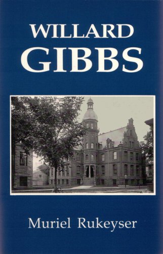 Beispielbild fr Willard Gibbs zum Verkauf von Better World Books