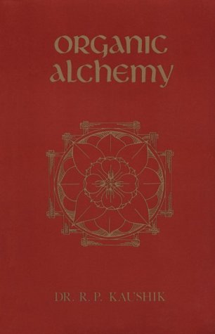 Beispielbild fr Organic Alchemy zum Verkauf von WorldofBooks