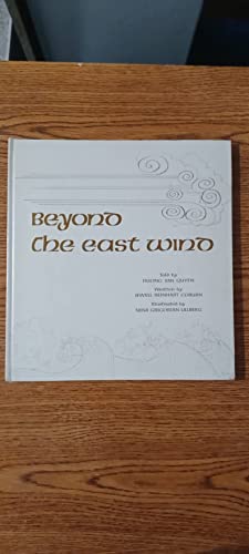 9780918060013: Beyond the East Wind: Legends and Folktales of Vietnam