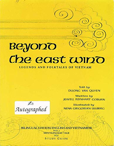 Stock image for Beyond the East Wind: Legends and Folktales of Vietnam for sale by ThriftBooks-Dallas