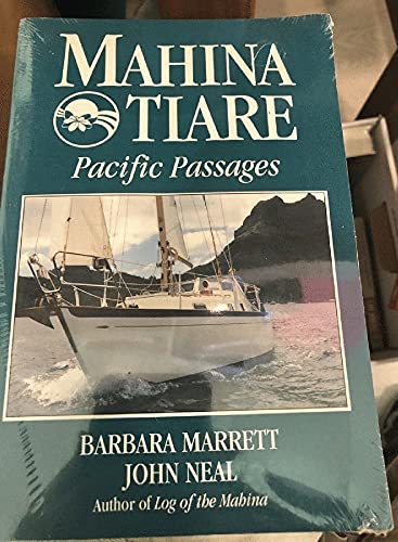 Imagen de archivo de Mahina Tiare: Pacific Passages a la venta por Front Cover Books