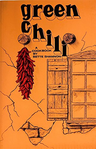 Imagen de archivo de Green Chili a Cook Book a la venta por ThriftBooks-Atlanta