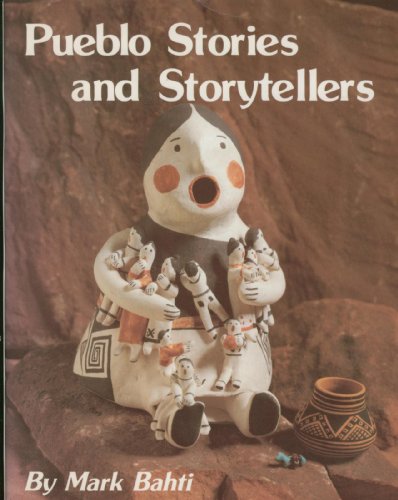 Stock image for Pueblo Stories and Storytellers for sale by Black and Read Books, Music & Games