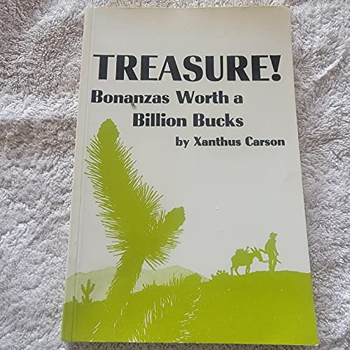 Beispielbild fr Treasure Bonanzas Worth a Billion Bucks zum Verkauf von Jean Blicksilver, Bookseller