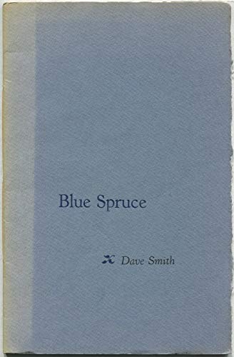 Stock image for Blue Spruce for sale by Abacus Bookshop