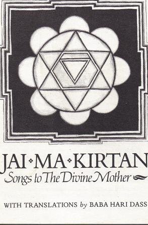 Stock image for Jai Ma Kirtan - Songs to the Divine Mother for sale by GF Books, Inc.
