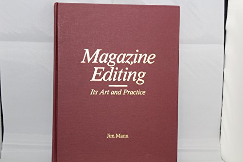 9780918110138: Magazine Editing: It's Art and Practice